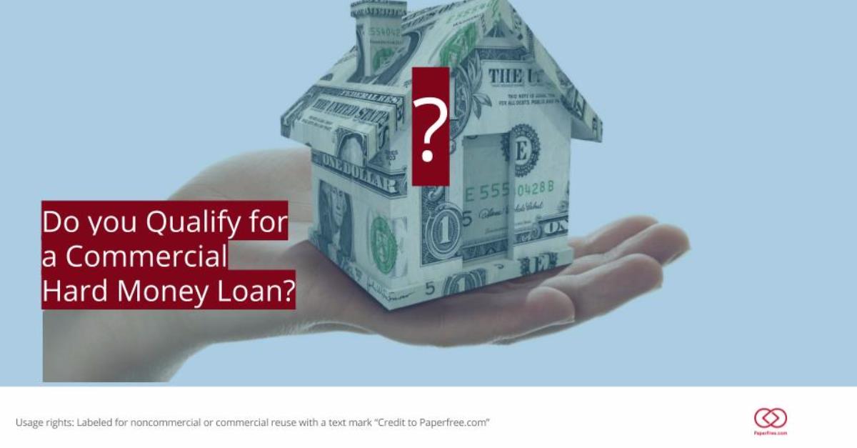Do you Qualify for a Commercial Hard Money Loan? 3 Business Scenarios 