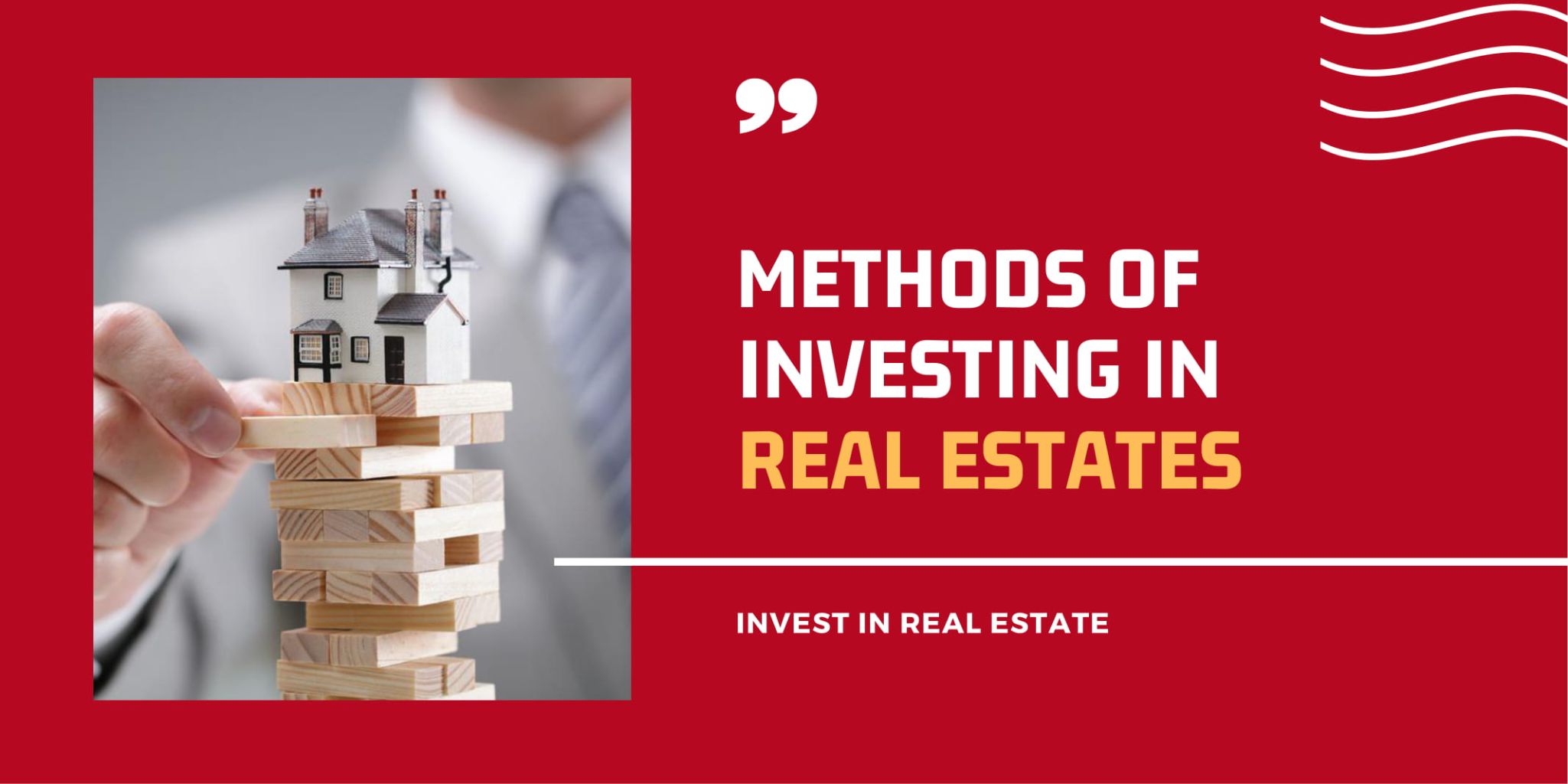 Real Estate Investing Basics: 2 Ways of Real Estate Investment