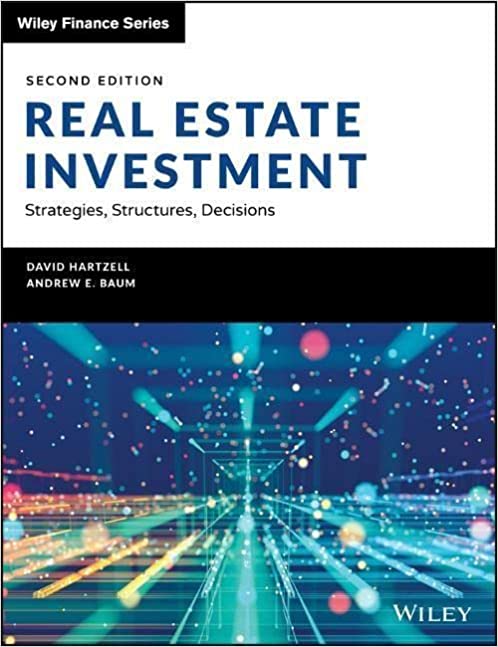 Real Estate Investment. Strategies, Structures, Decisions
