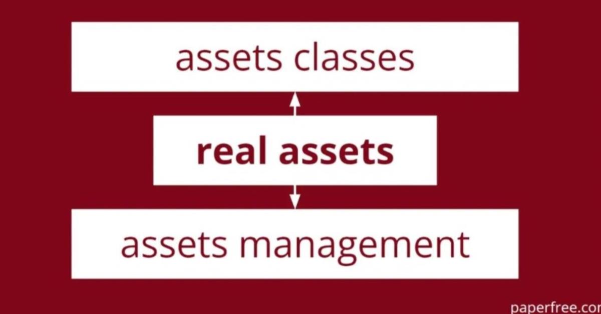 real assets real estate and infrastructure