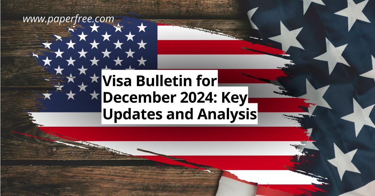 Visa Bulletin for December 2024