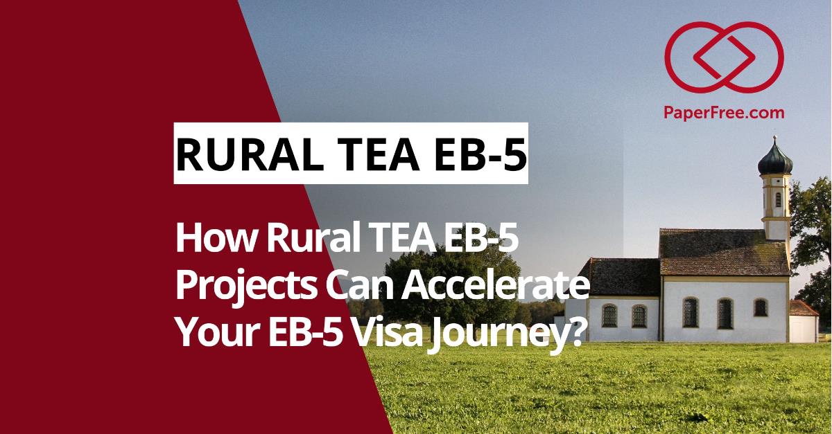 Benefits of Rural EB5 TEA Projects 