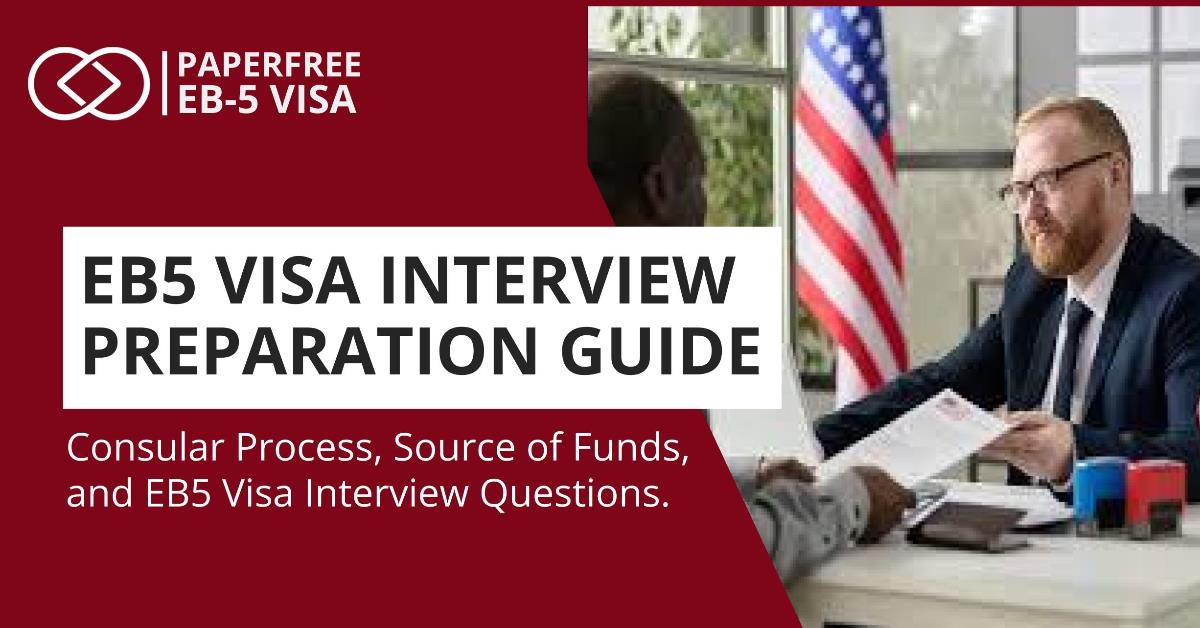 EB-5 Visa Interview Questions For Seamless Immigration