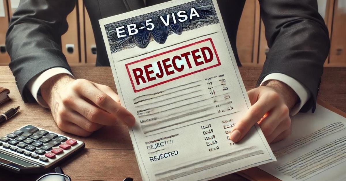 Top Reasons Why Your EB-5 Petition Might Be Delayed or Denied | EB-5 visa program