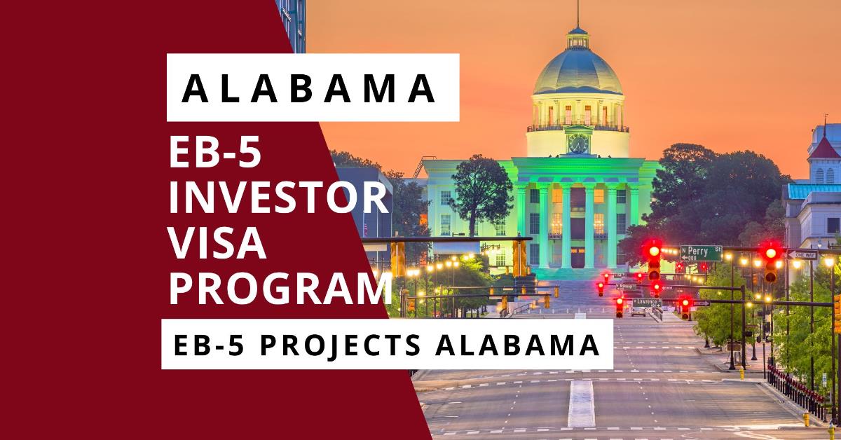 EB-5 Investor Visa Program Alabama