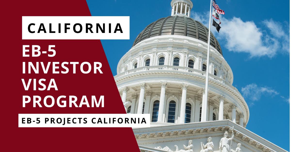 EB-5 Investor Visa Program California