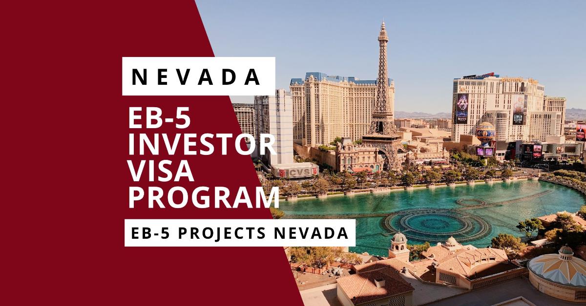 EB-5 Investor Visa Program Nevada