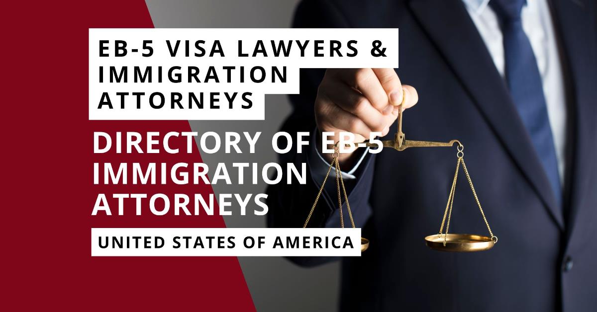 EB-5 Visa Lawyers in the United States