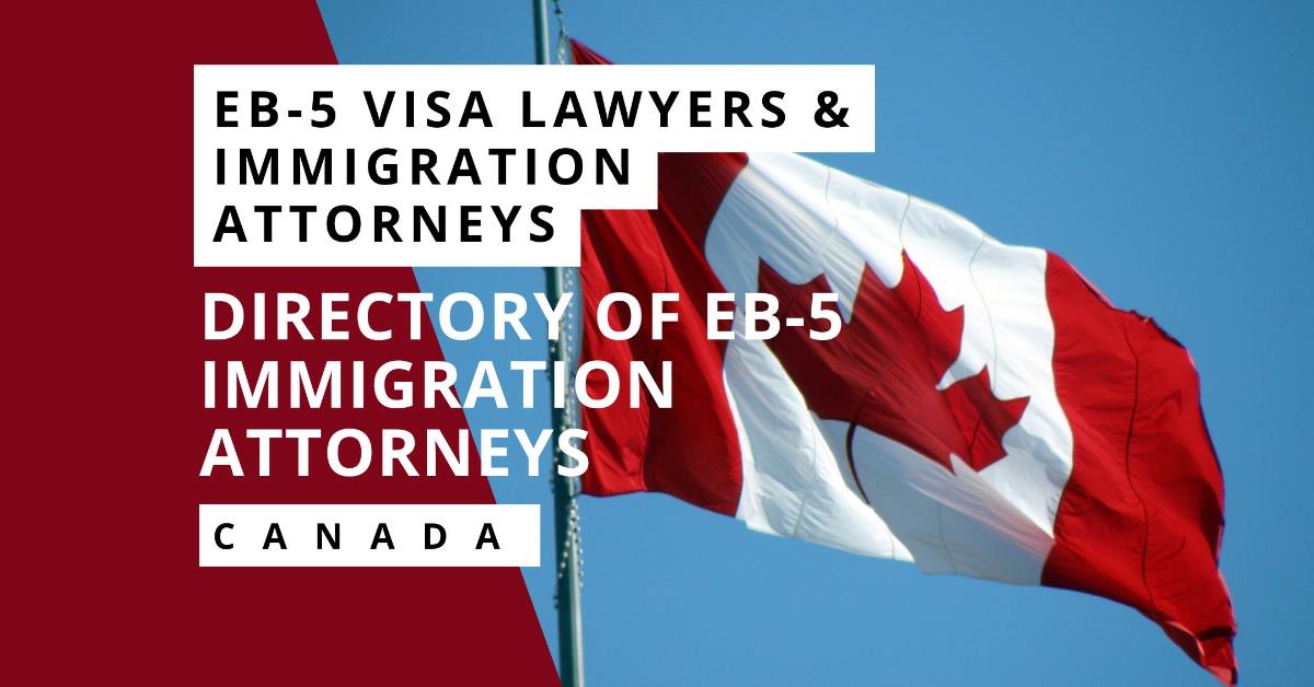 EB-5 Visa Lawyers in Canada