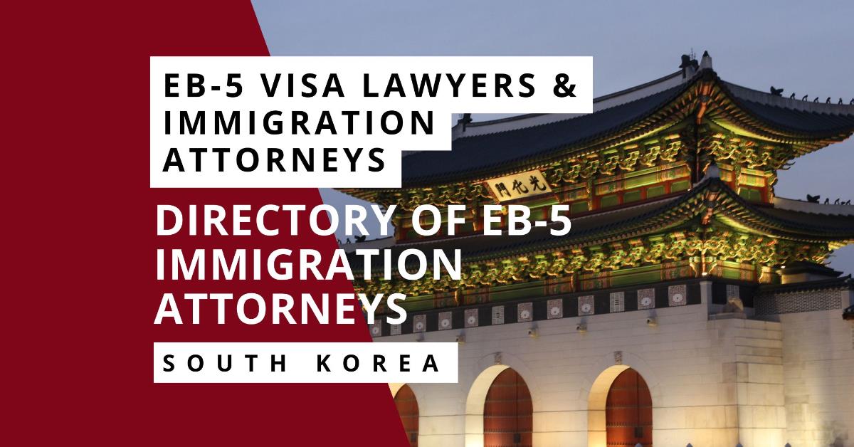 EB-5 Visa Lawyers South Korea