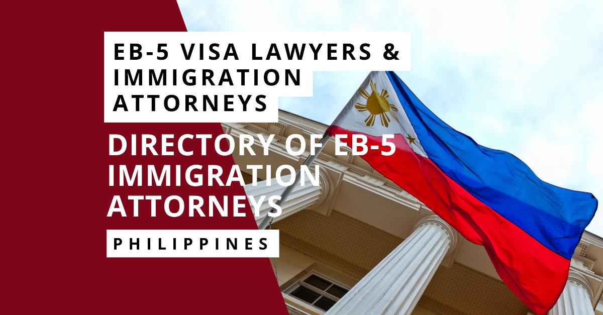 EB-5 Visa Attorney in Philippines