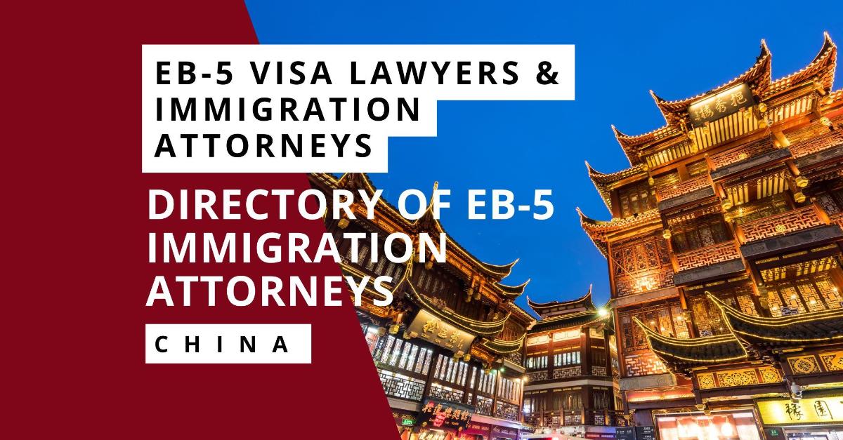 EB-5 Visa Lawyers in China