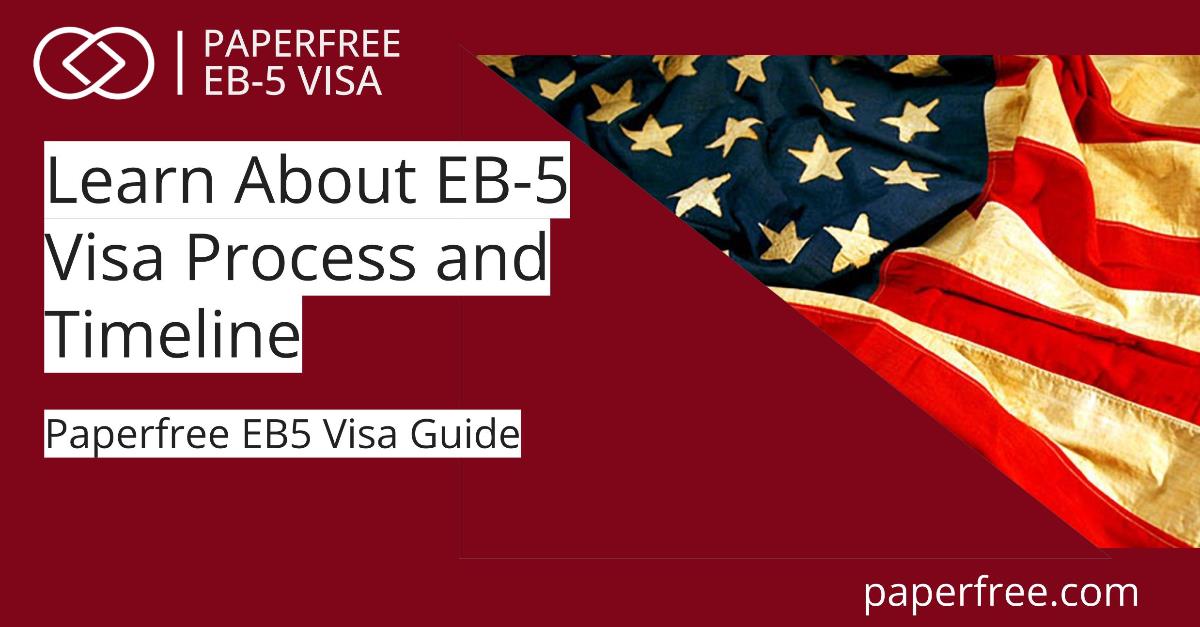 EB5 Visa Program Timeline