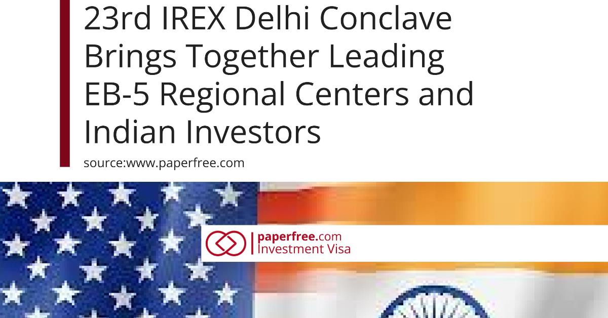 Top EB-5 Regional Centers Met With Over 1,000 Indian Investors at India&#39;s Premier Investment Migration Event