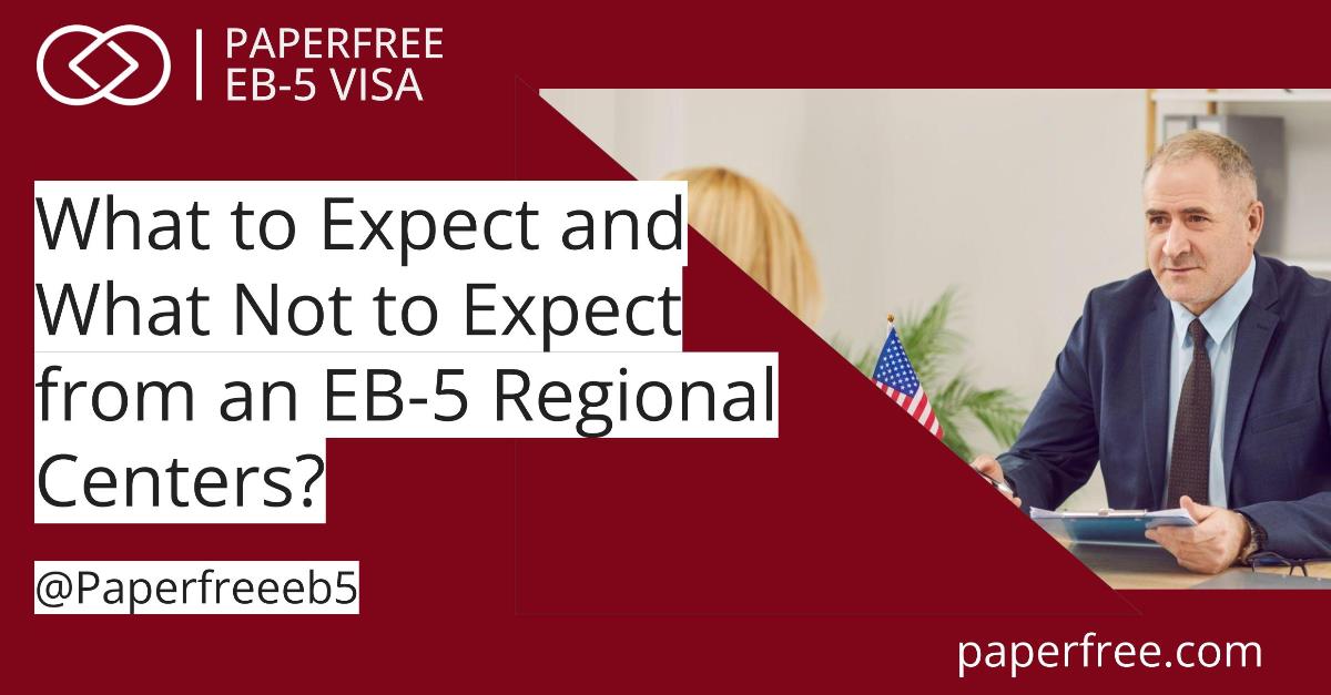 What to Expect from EB-5 Regional Centers?