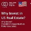 Foreign Investors US Real Estate. Why Should Foreign Real Estate Investors Invest In the USA?