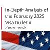 U.S Visa Bulletin February 2025