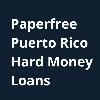 Puerto Rico Hard Money Loans