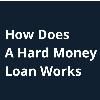 How does a hard money loan work — A Complete Guide for Investors