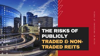 Risks of investing into Private REIT vs Public REIT