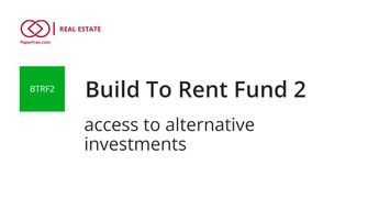 BTRF, Invest in build to rent fund
