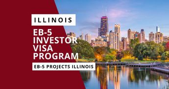 EB-5 Investor Visa Prorgam Illinois | EB 5 Regional Center Illinois